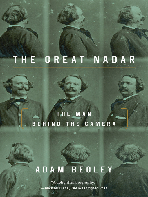 Title details for The Great Nadar by Adam Begley - Available